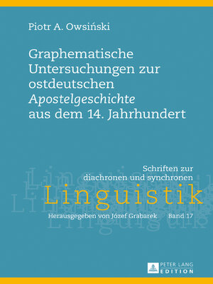 cover image of Graphematische Untersuchungen zur ostdeutschen «Apostelgeschichte» aus dem 14. Jahrhundert